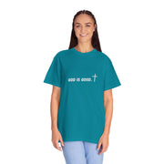 God Is Good Garment-Dyed T-shirt