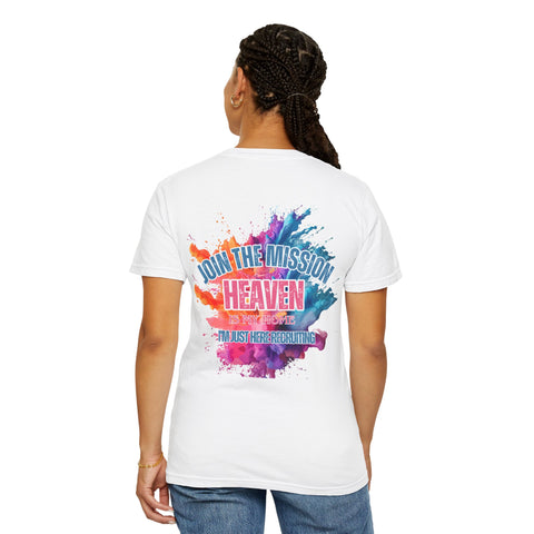 Heaven Is Home Unisex Garment-Dyed T-shirt