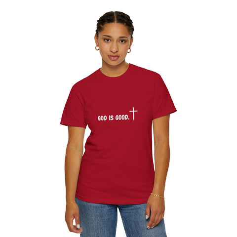 God Is Good Garment-Dyed T-shirt