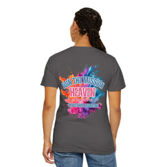 Heaven Is Home Unisex Garment-Dyed T-shirt